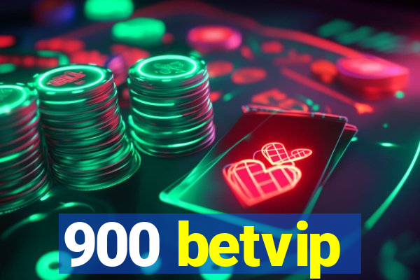 900 betvip